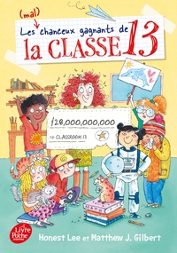Image de Les (mal)chanceux gagnants de la Classe 13