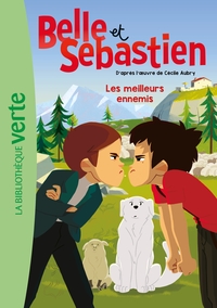 Image de Belle et Sébastien 03 - Les meilleurs ennemis