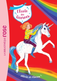 Image de L'école des Licornes 06 - Olivia et Flocon