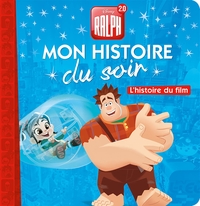 Image de RALPH 2.0 - Mon Histoire du Soir - L'histoire du film - Disney