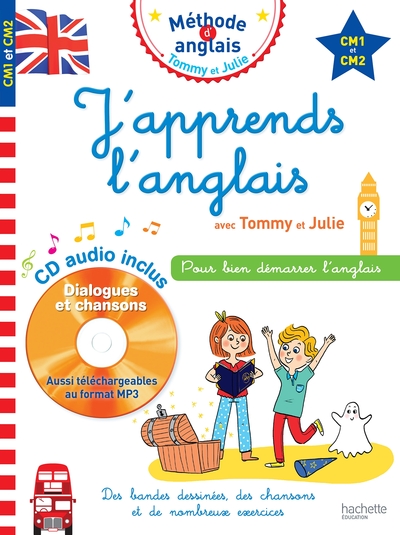 Image de J'apprends l'anglais avec Tommy et Julie - CM1 et CM2