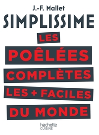 Image de SIMPLISSIME Les poêlées complètes les plus faciles du monde