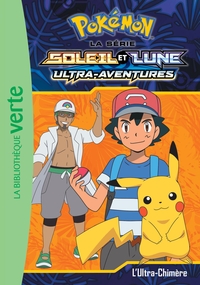 Image de Pokémon Soleil et Lune 11 - L'Ultra-Chimère