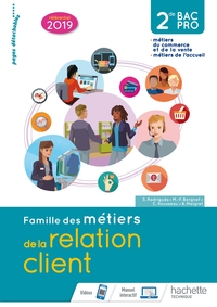 Picture of Famille des métiers de la relation client (MRC) 2de Bac Pro - Livre élève - Éd. 2019