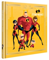 Image de LES INDESTRUCTIBLES 1 - Les Grands Classiques - L'histoire du film - Disney Pixar