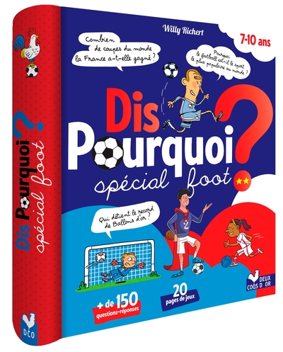 Picture of Dis pourquoi ? - Spécial foot