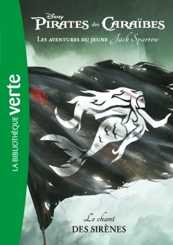 Picture of Pirates des Caraïbes, les aventures du jeune Jack Sparrow 02 - Le chant des sirènes