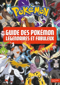 Picture of Pokemon - Le guide des Pokémon légendaires et fabuleux