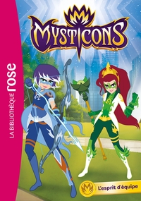 Image de Mysticons 02 - L'esprit d'équipe