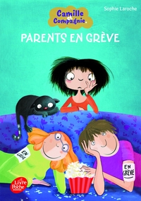 Image de Camille et Compagnie - 4 - Parents en grève
