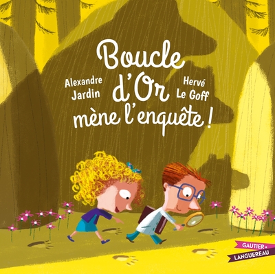 Picture of Boucle d'Or mène l'enquête !