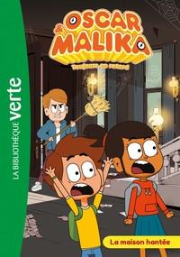 Image de Oscar et Malika 04 - La maison hantée