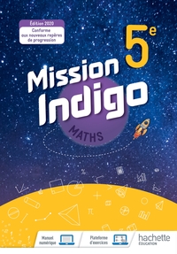 Picture of Mission Indigo mathématiques cycle 4 / 5ème - Livre élève - éd. 2020