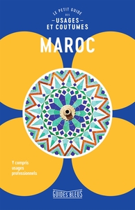 Image de Maroc : le petit guide des usages et coutumes