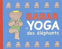 Image de Babar/ Le yoga des éléphants