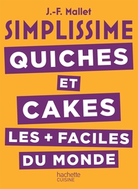 Image de SIMPLISSIME Quiches et Cakes les plus faciles du monde