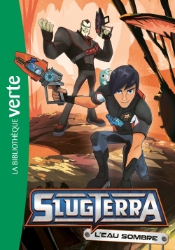 Picture of Slugterra 05 - L'eau sombre