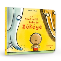 Picture of Le tout petit bobo de Zékéyé