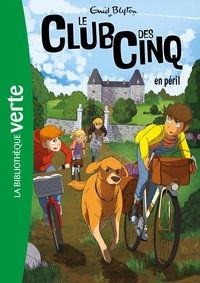 Image de Le Club des Cinq 05 NED - Le Club des Cinq en péril