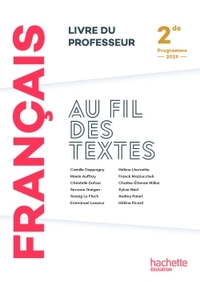 Picture of Au fil des textes Français 2de - Livre du professeur - Éd. 2019