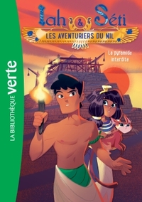 Image de Iah et Séti, les aventuriers du Nil 02 - La pyramide interdite