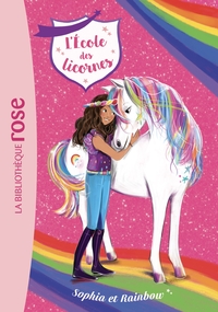Image de L'école des Licornes 01 - Sophia et Rainbow