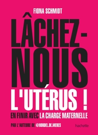 Picture of Lâchez-nous l'utérus