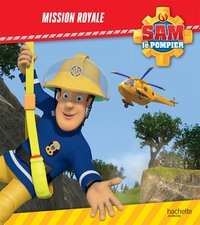 Image de Sam le pompier - Mission royale