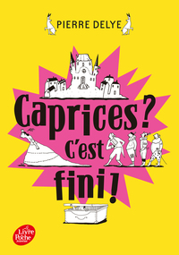 Image de Caprices ? C'est fini !