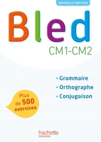 Image de Bled CM1-CM2 - Manuel de l'élève - Edition 2017