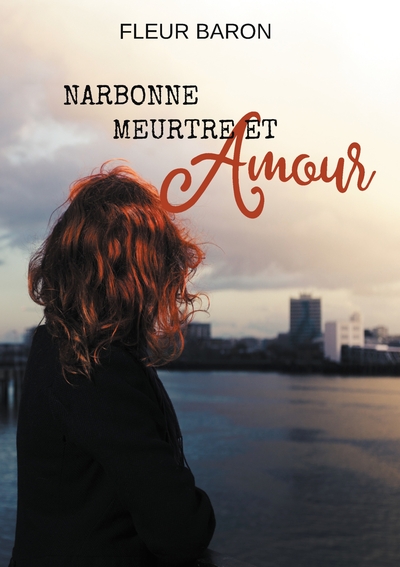 Image de Narbonne, meurtre et amour