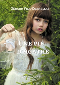 Image de Une vie d'Agathe