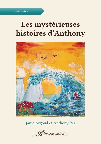 Picture of Les mystérieuses histoires d'Anthony