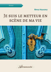 Image de Je suis le metteur en scène de ma vie