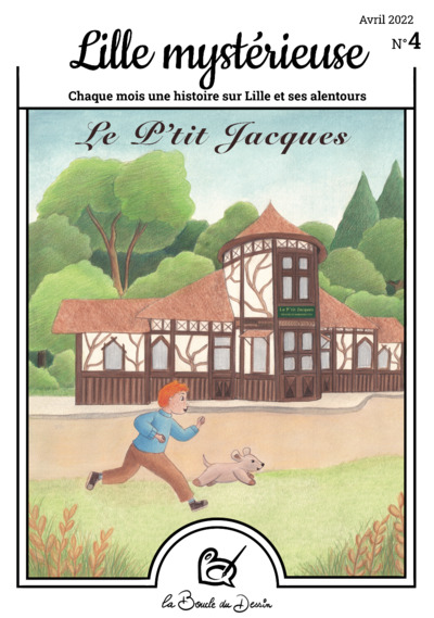 Picture of N°4 Lille mystérieuse - Le P'tit Jacques