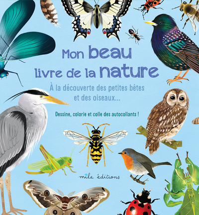 Picture of Mon beau livre de la nature : A la découverte des petites bêtes et des oiseaux…