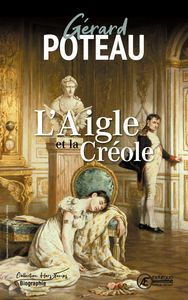 Picture of L'aigle et la créole - récit historique