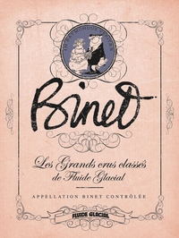 Image de Binet - Les Grands Crus Classés de Fluide Glacial