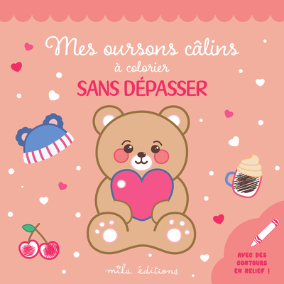 Image de Mes oursons câlins à colorier sans dépasser
