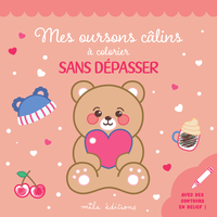 Image de Mes oursons câlins à colorier sans dépasser
