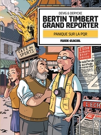 Image de Bertin Timbert, grand reporter - Panique sur la PQR