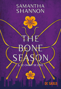 Image de The Bone Season - Tome 03 Le chant se lève (broché)