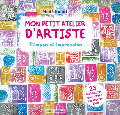 Image de Mon petit atelier d'artiste : tampon et impression