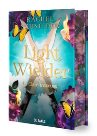 Image de Light Wielder - La Clair-meneuse - Tome 02 Chroniques d'Alaha (relié)