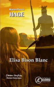 Picture of Élisa Bison blanc - roman historique