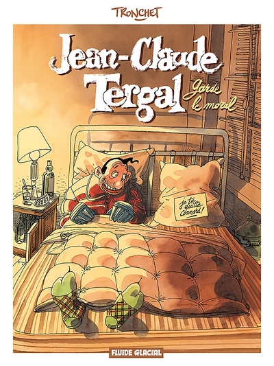 Picture of Jean Claude Tergal - Tome 01 - Garde le moral