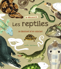 Picture of Je découvre les reptiles en dessinant et en coloriant