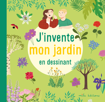 Image de J'invente mon jardin en dessinant