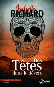 Image de Des têtes dans le désert - roman policier
