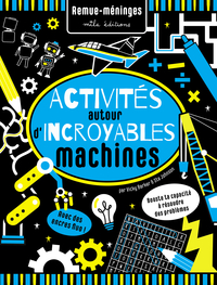 Image de Activités autour d'incroyables machines